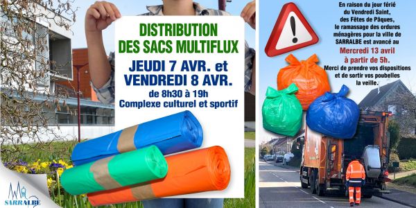 LA DISTRIBUTION DES SACS MULTIFLUX et RAMASSAGE ORDURES MÉNAGÈRES LA DISTRIBUTION DES SACS MULTIFLUX et RAMASSAGE ORDURES MÉNAGÈRES