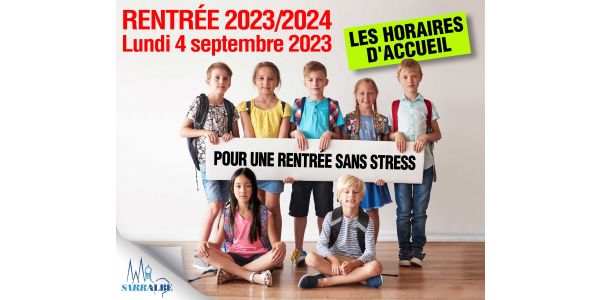 RENTRÉE DES CLASSES DANS NOS ÉCOLES - HORAIRES ET OUVERTURE DES PORTES RENTRÉE DES CLASSES DANS NOS ÉCOLES - HORAIRES ET OUVERTURE DES PORTES