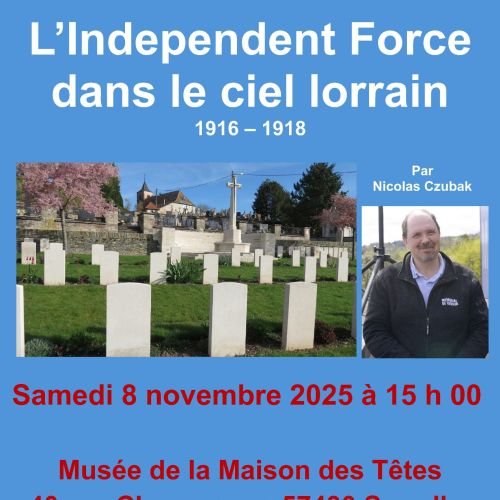 Conférence : L’Independent Force dans le ciel lorrain